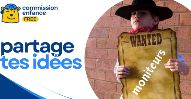 On cherche des moniteurs pour l’enfance