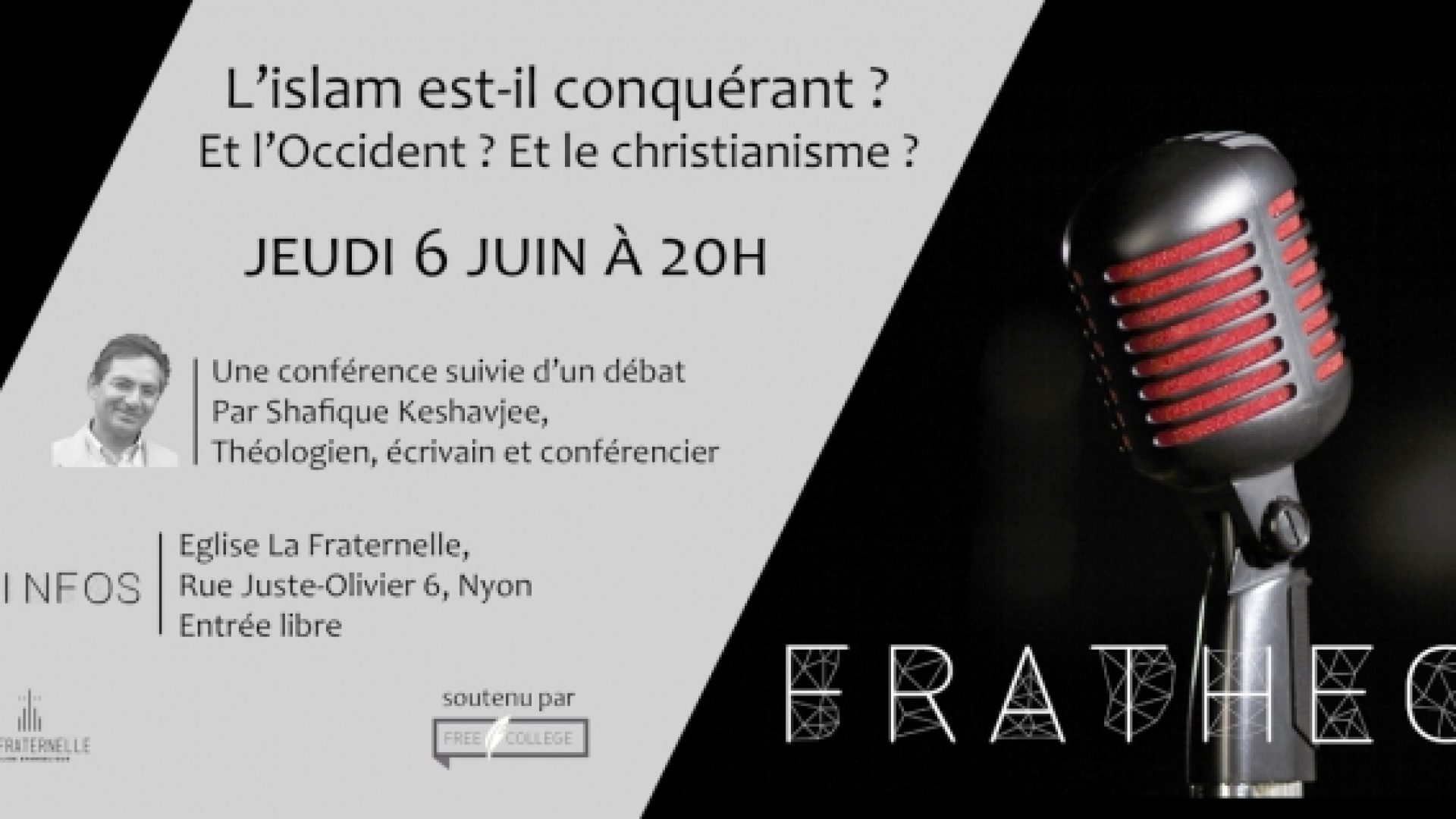 Jeudi 6 juin à Nyon : conférence de Shafique Keshavjee sur « L’islam conquérant »