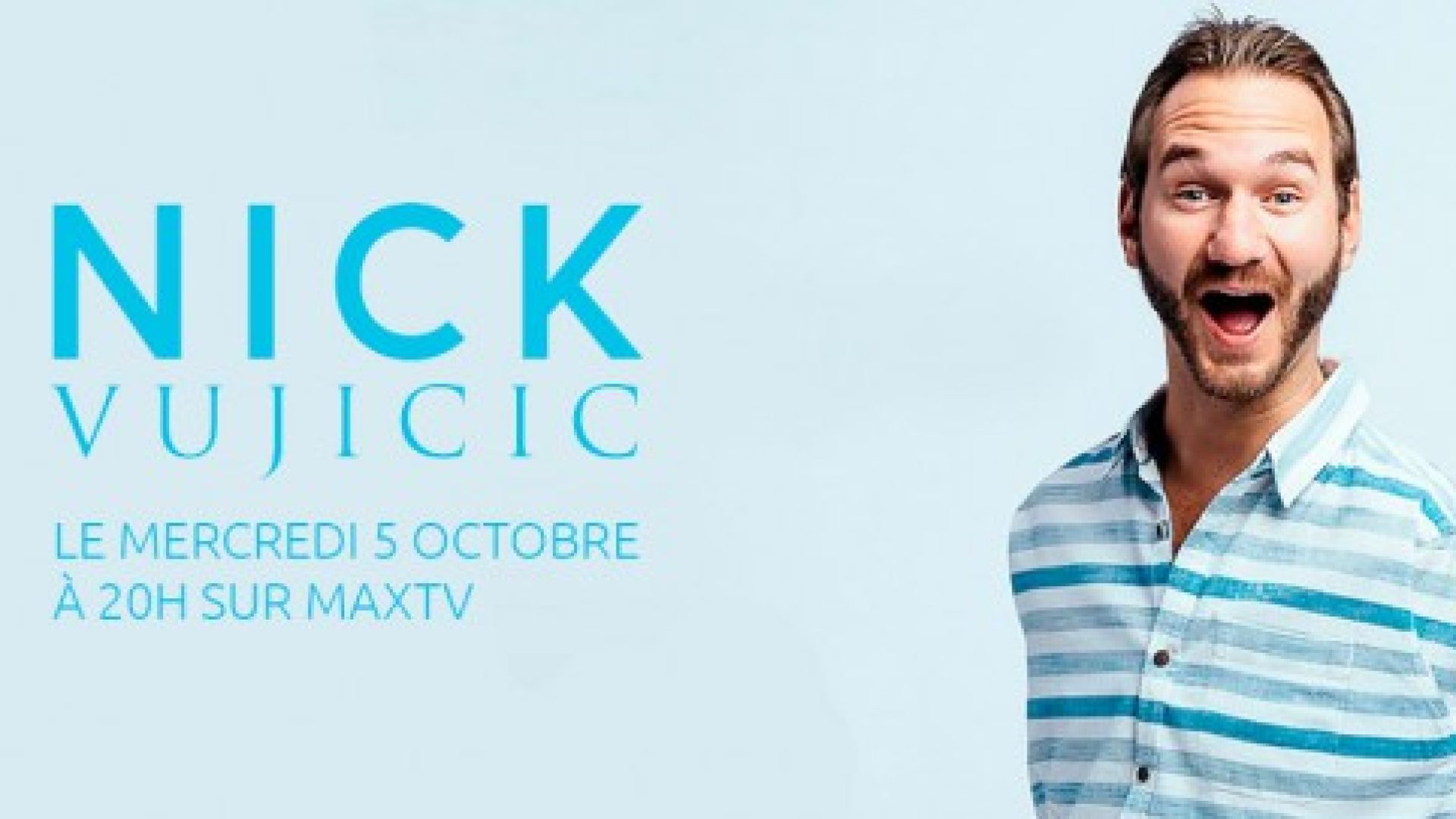 Ciel ! Mon info accueille Nick Vujicic, un conférencier sans jambes et sans bras