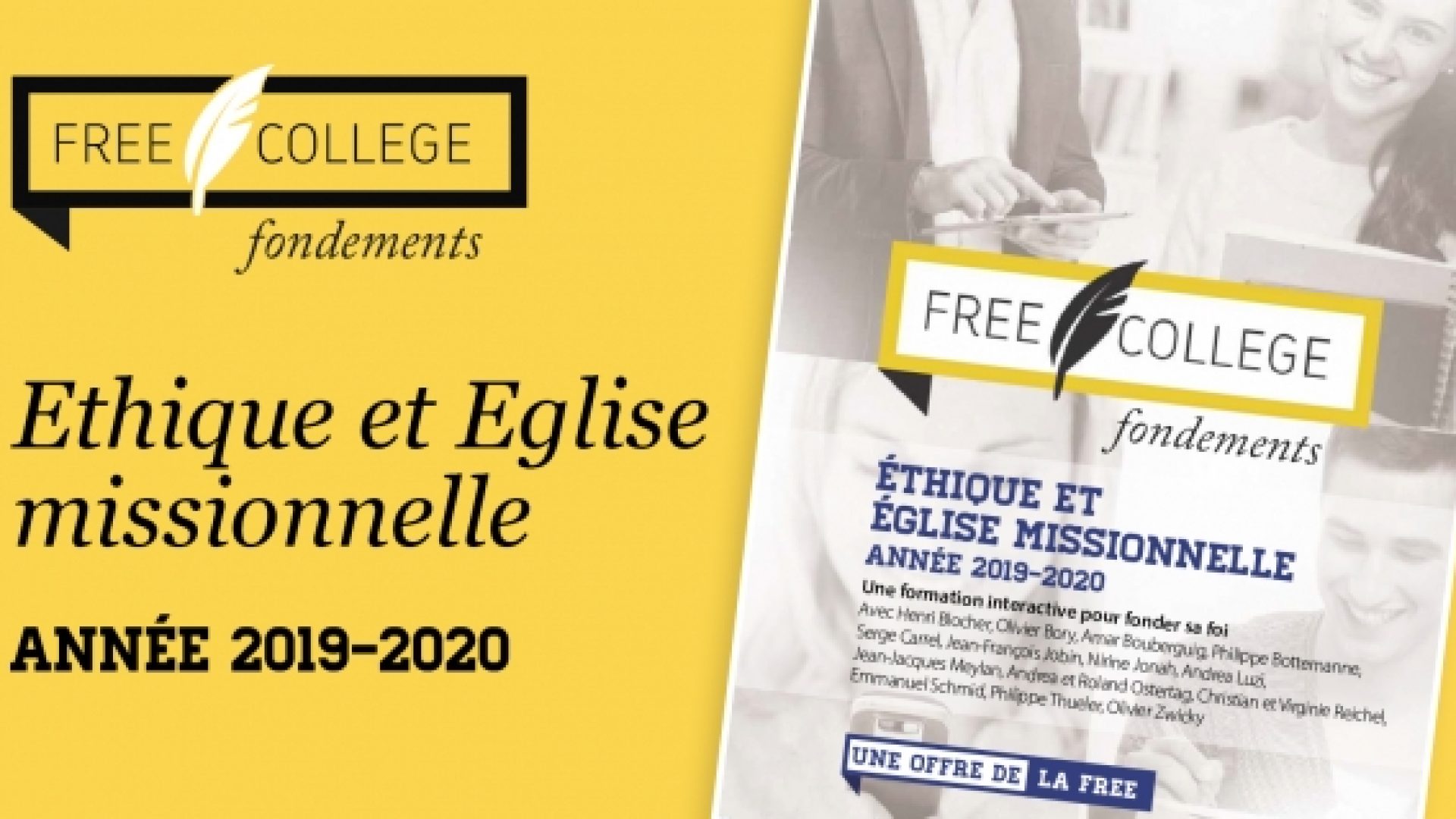 2019-2020 : un FREE COLLEGE fondements autour de «Ethique et Eglise missionnelle»