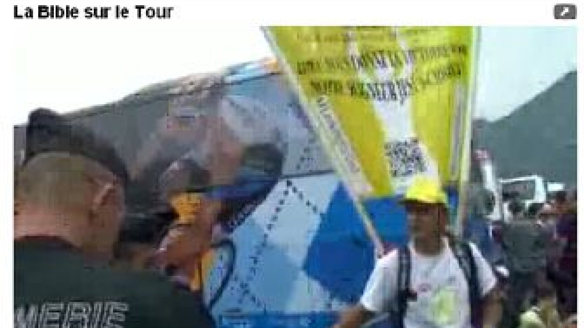 Le Tour de France... de la Bible. Un reportage à Annecy.