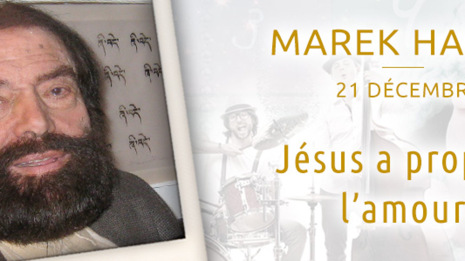 Marek Halter : « Jésus a propagé l’amour »