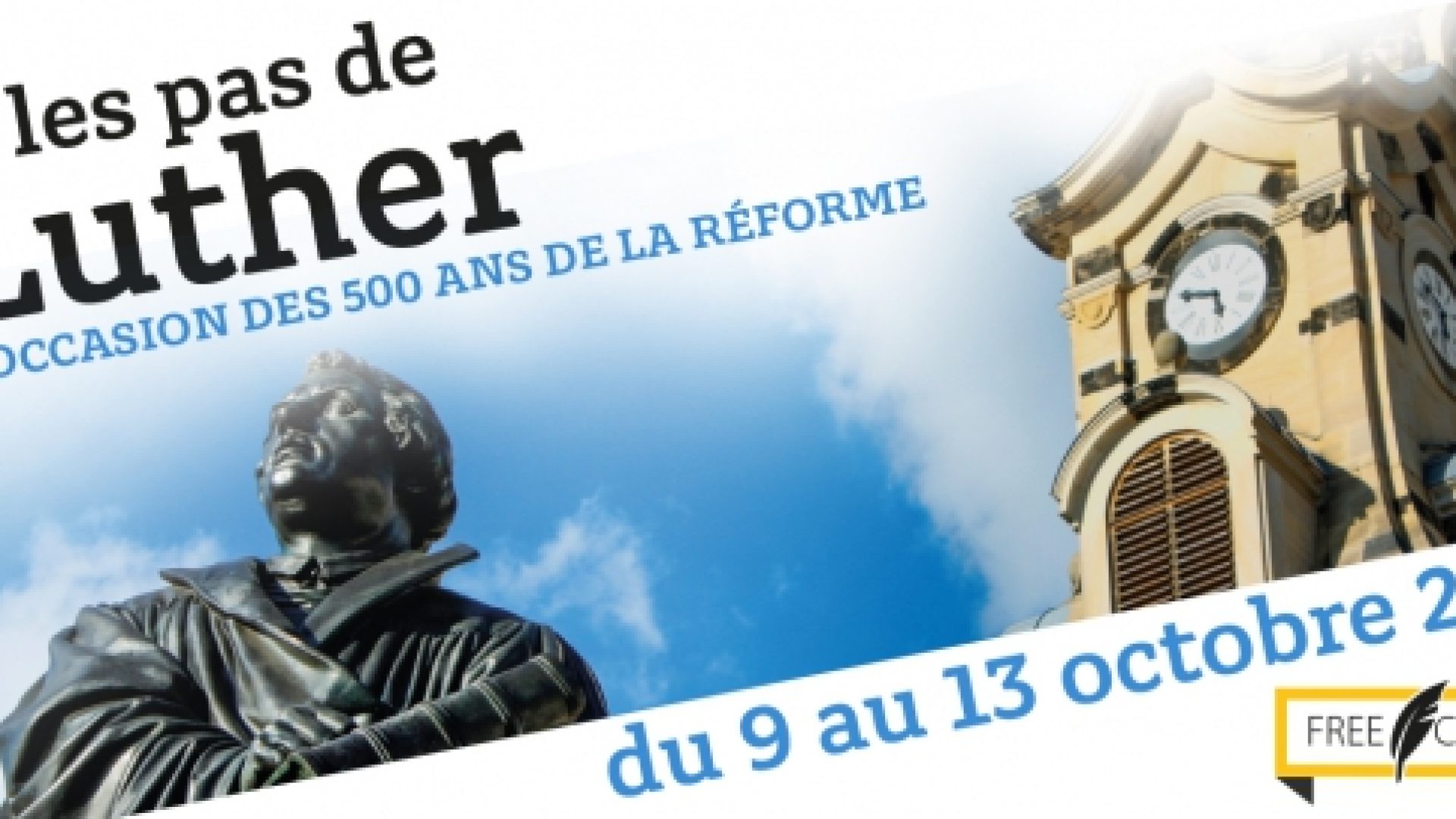 500 ans de la Réforme: du 9 au 13 octobre 2017, un voyage "Sur les pas de Luther"