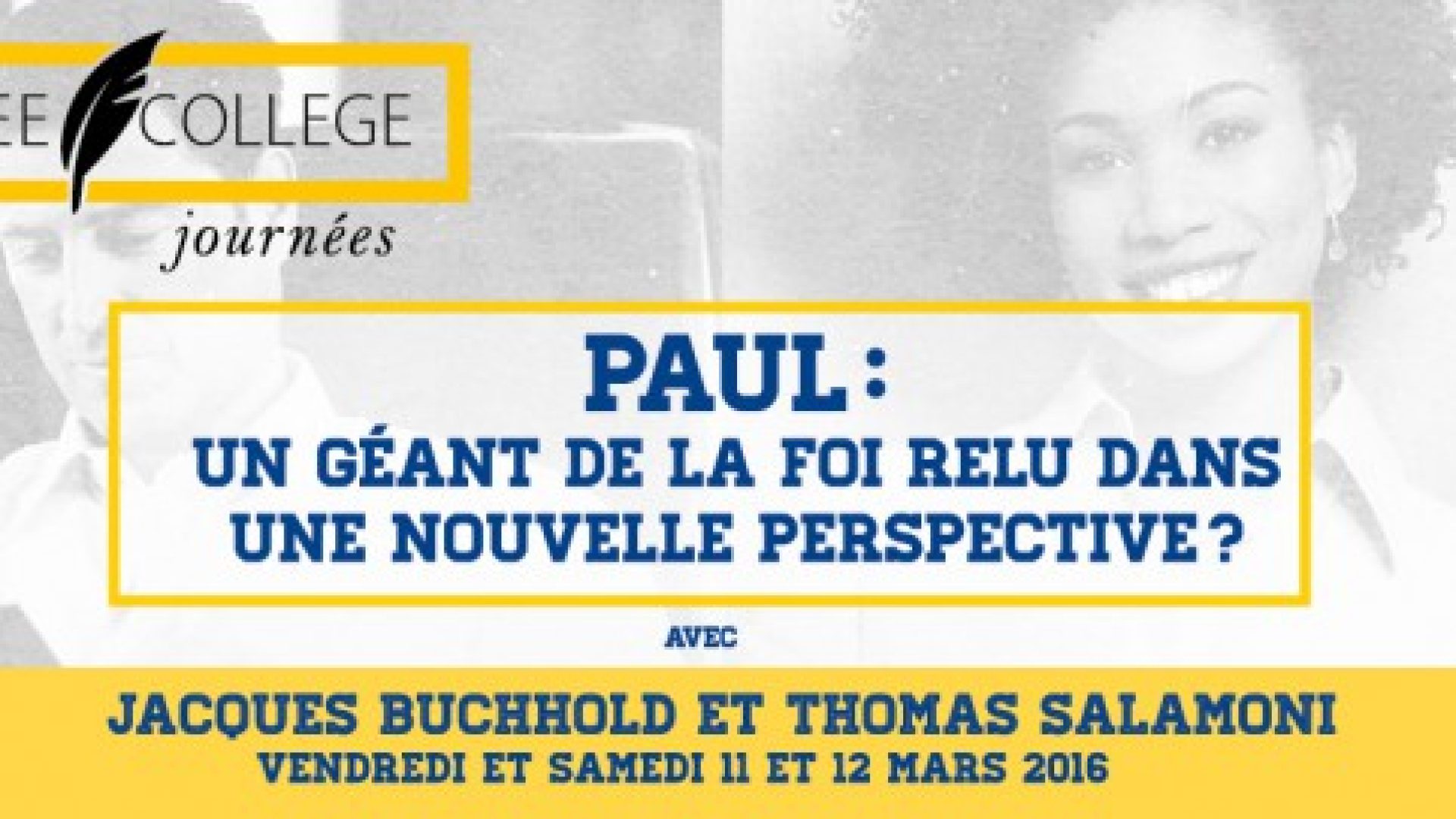« Paul : un géant relu dans une nouvelle perspective ? » avec Jacques Buchhold et Thomas Salamoni