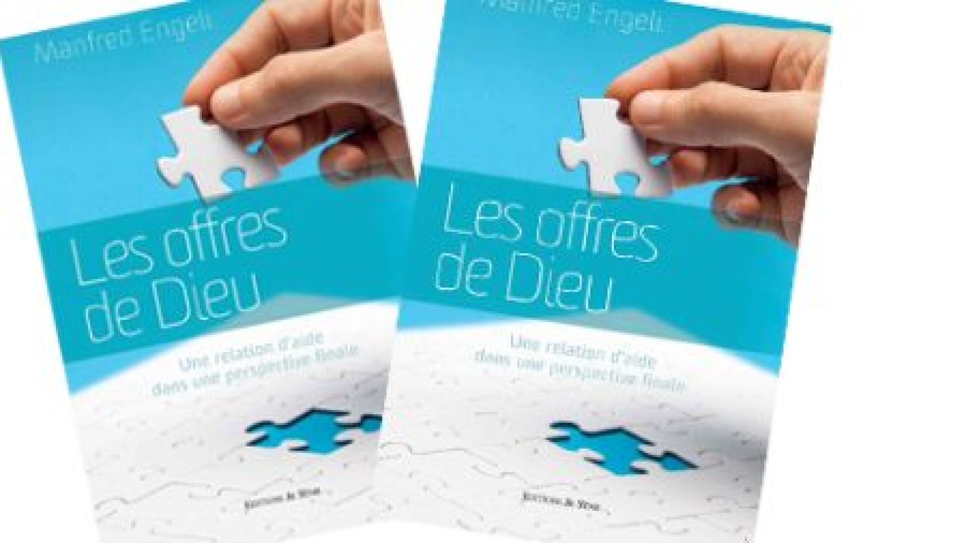 « Les Offres de Dieu » de Manfred Engeli, un livre pour renouer avec le coeur de la relation d’aide chrétienne