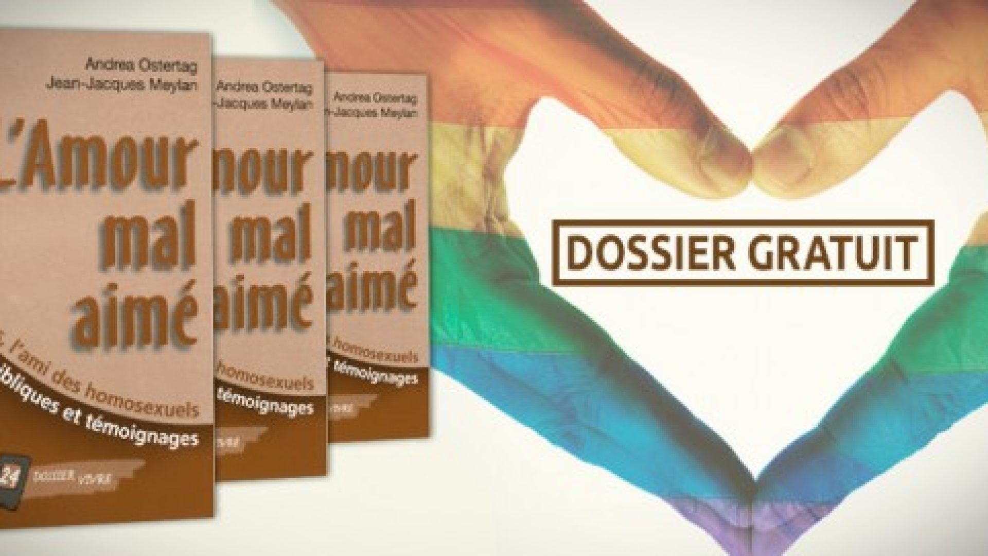 Un Dossier Vivre sur l’homosexualité dorénavant en téléchargement gratuit et en lecture libre