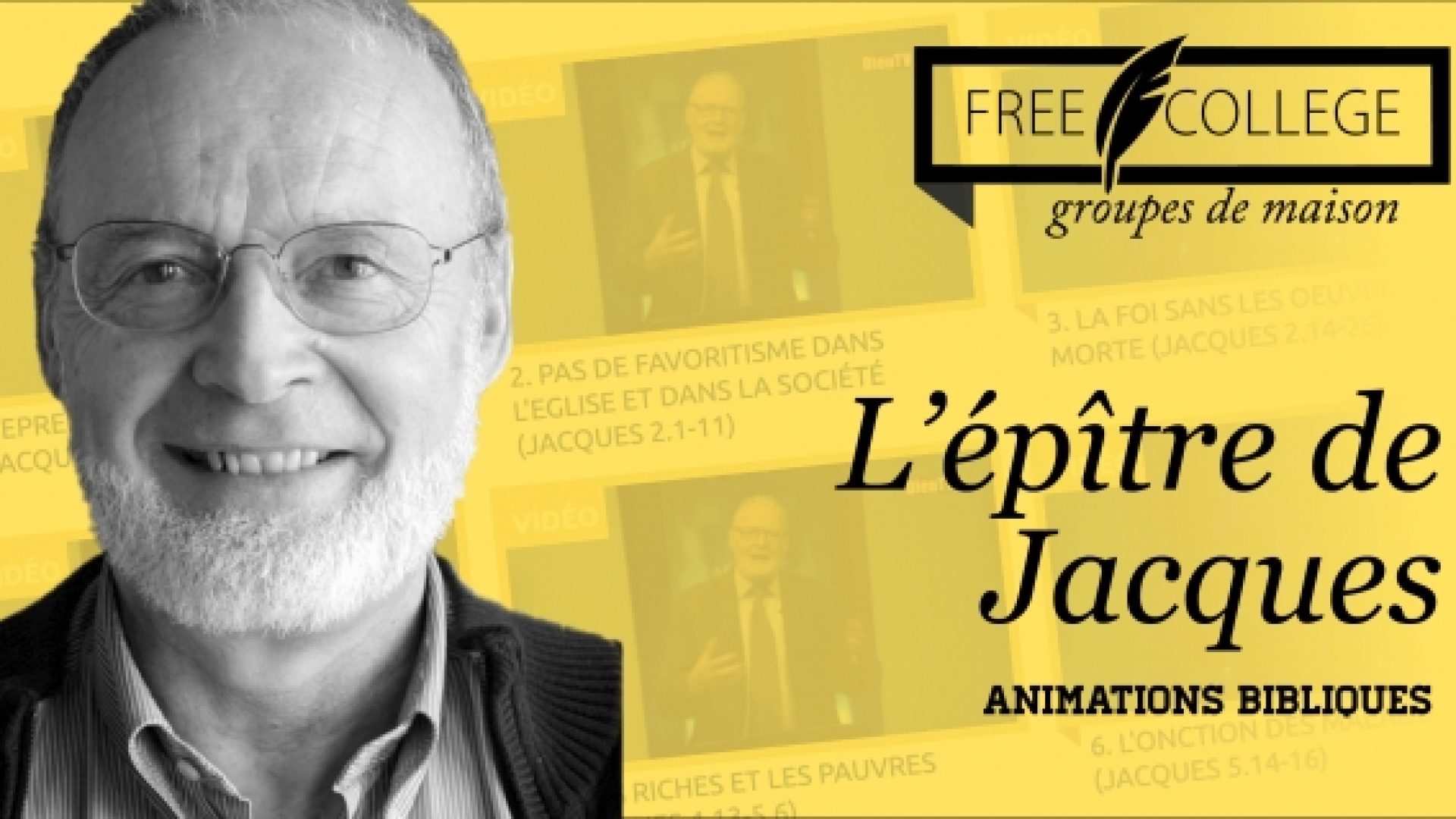 Le FREE COLLEGE organise ces prochains mercredis à 20h15 une animation biblique en live autour de l’épître de Jacques