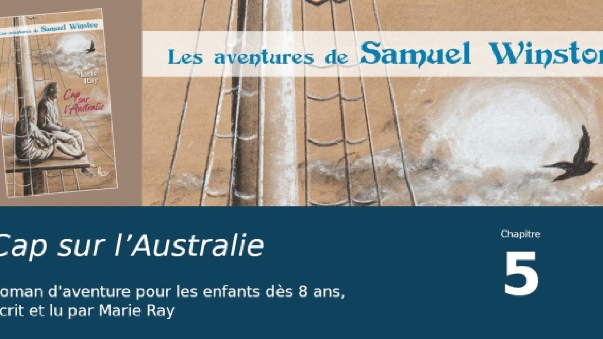 Cap sur l’Australie, chapitre 5