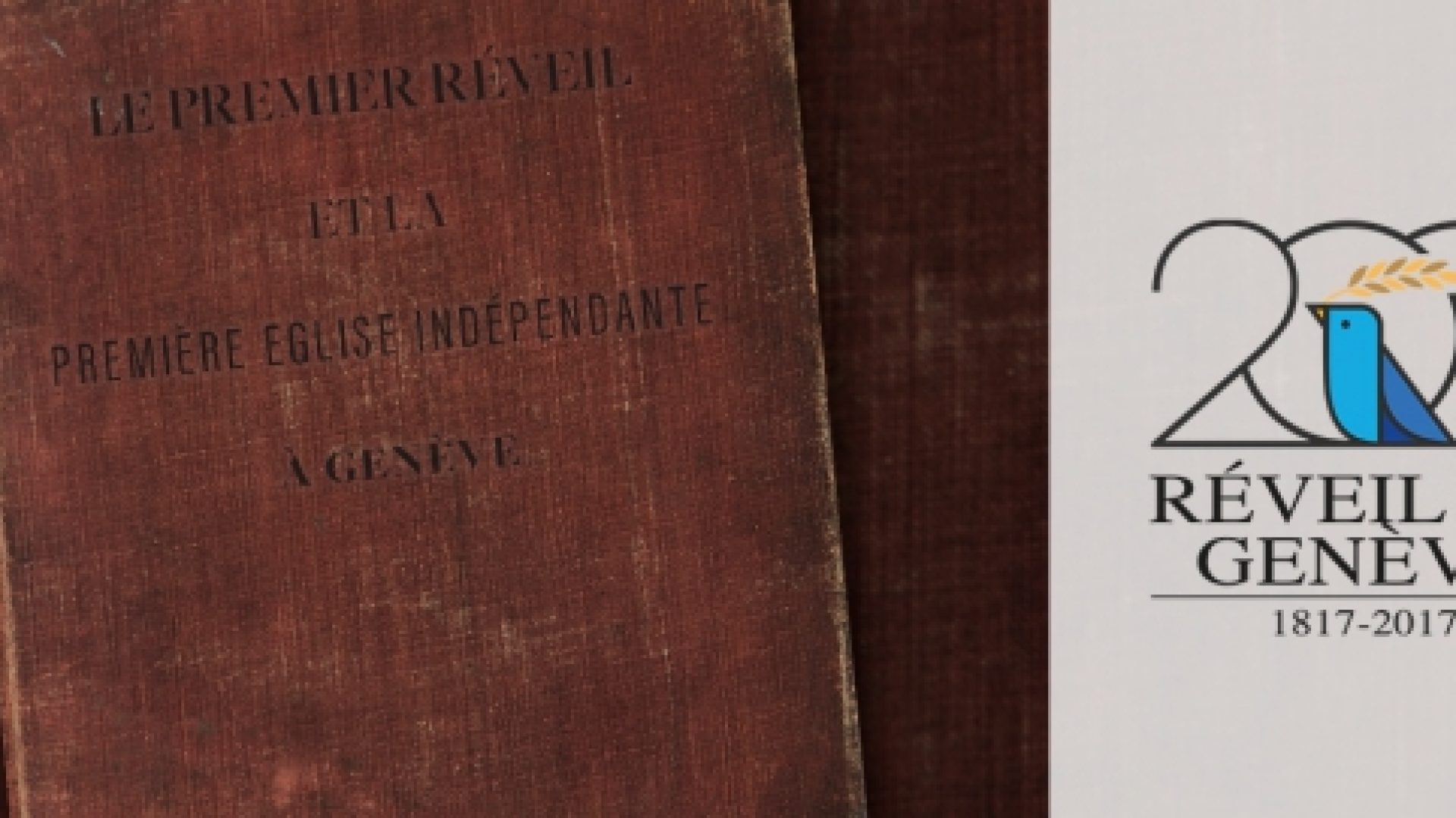 200 ans du Réveil de Genève : le livre d’Emile Guers « Le premier Réveil… » disponible en pdf