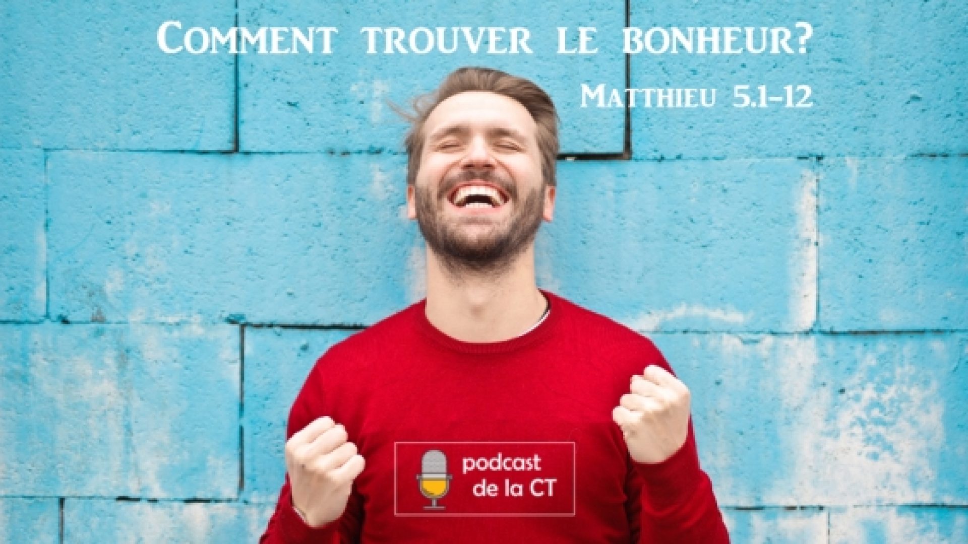 "Comment trouver le bonheur ?" - Un podcast avec Anne-Catherine Piguet, David Annen et Jean-René Moret