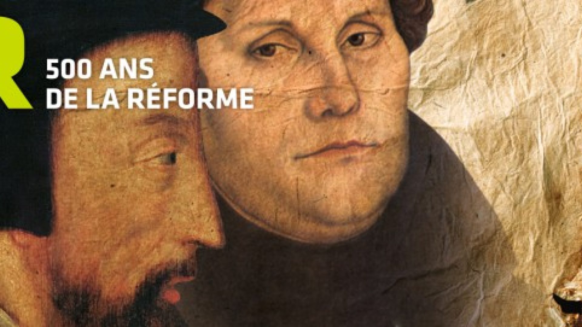500 ans de la Réforme : trois émissions TV autour des principales personnalités de ce renouveau spirituel
