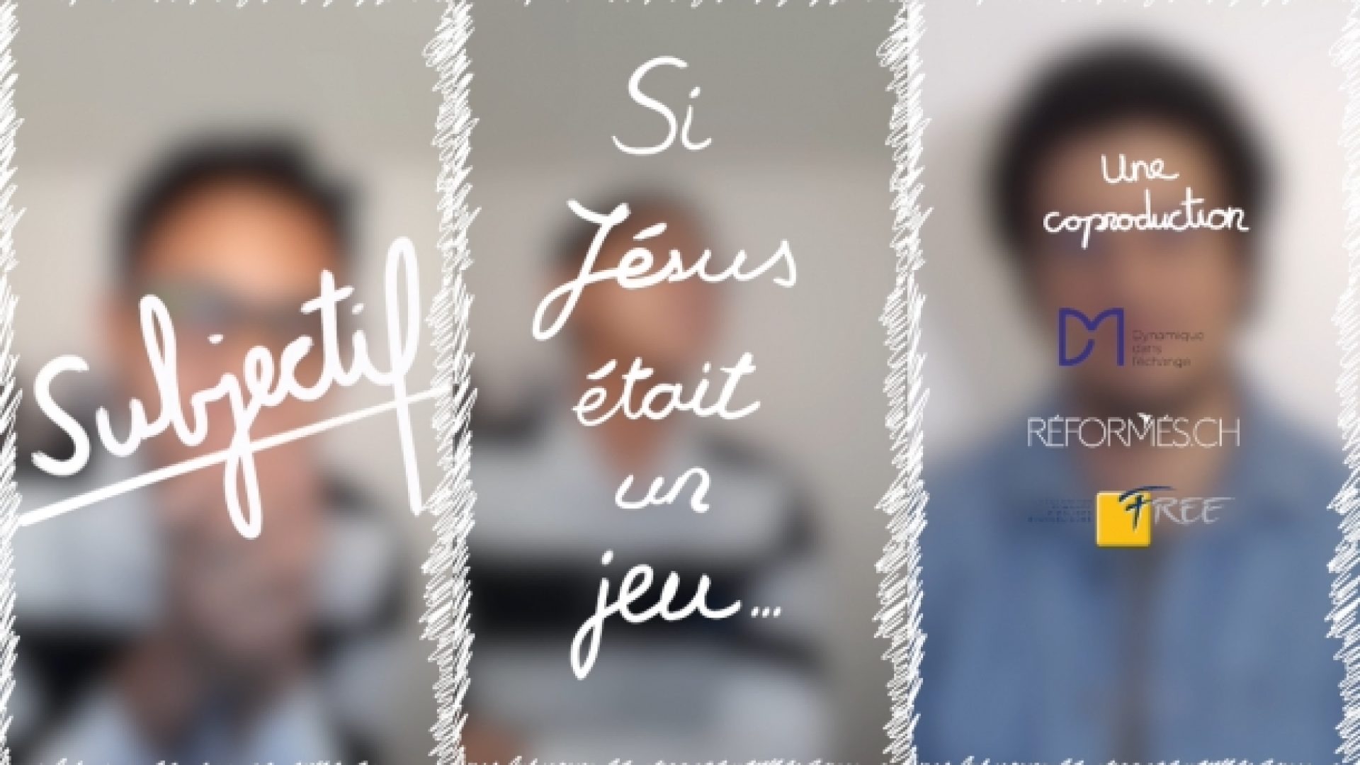 "Subjectif!" épisode 7: Si Jésus était un jeu?