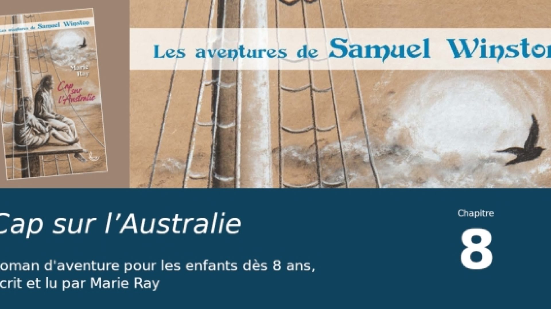 Cap sur l’Australie, chapitre 8