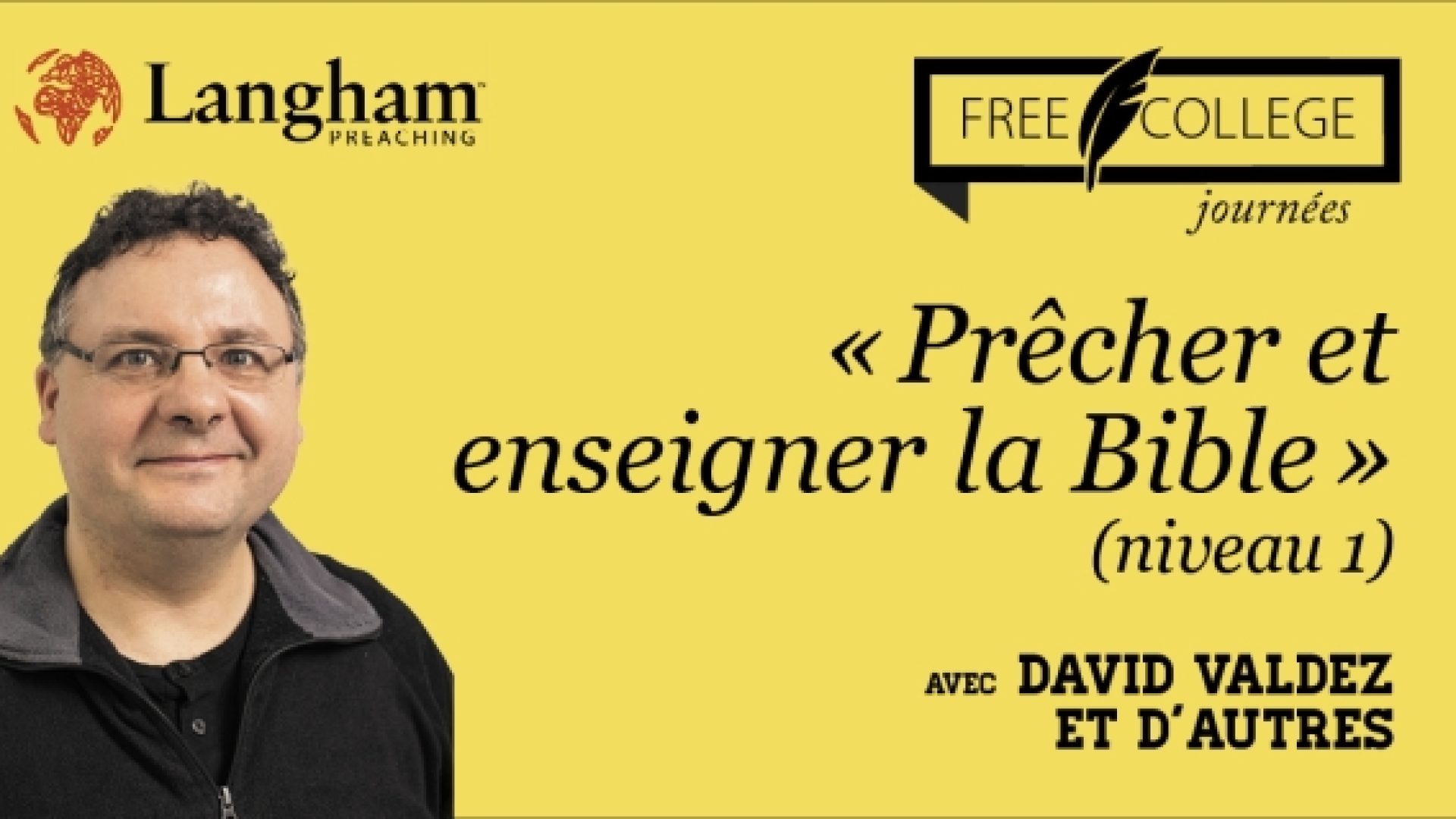 Les 2 et 3 juin à Rolle, participez au premier niveau de la formation pour les enseignants de la Bible et les prédicateurs !