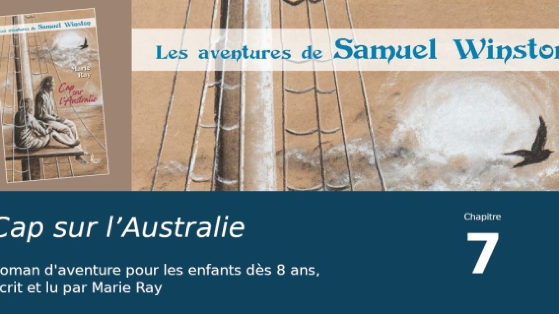 Cap sur l’Australie, chapitre 7