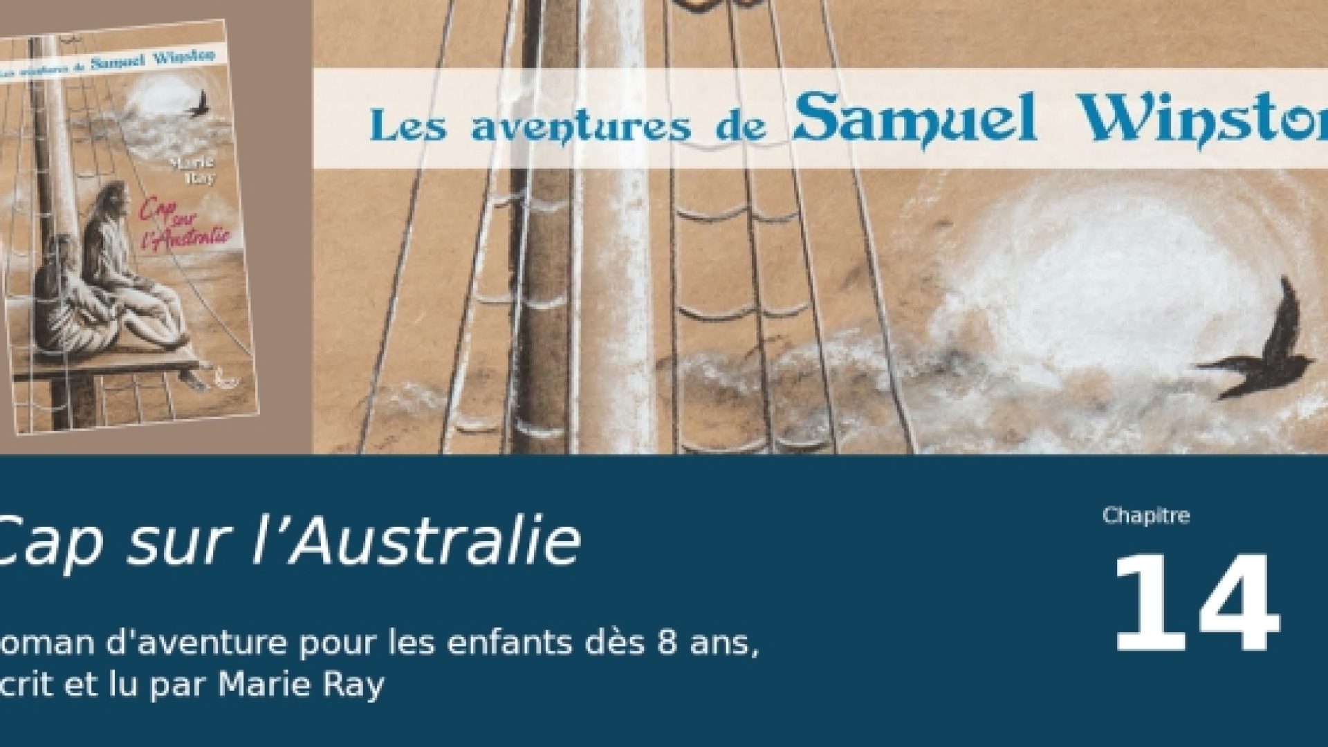 Cap sur l’Australie, chapitre 14