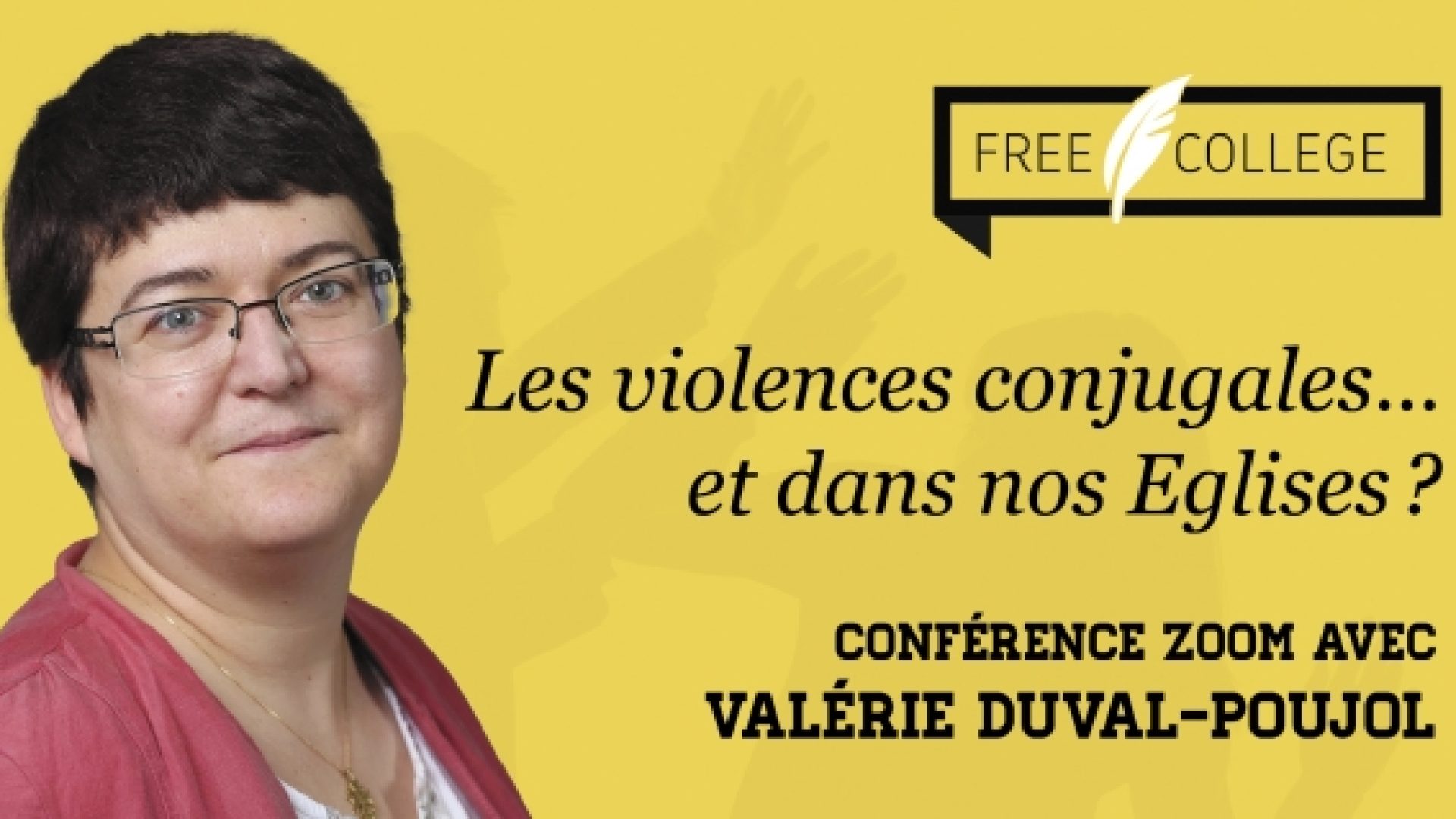 28 septembre à 20h: «Les violences conjugales... et dans nos Eglises?», une conférence de Valérie Duval-Poujol