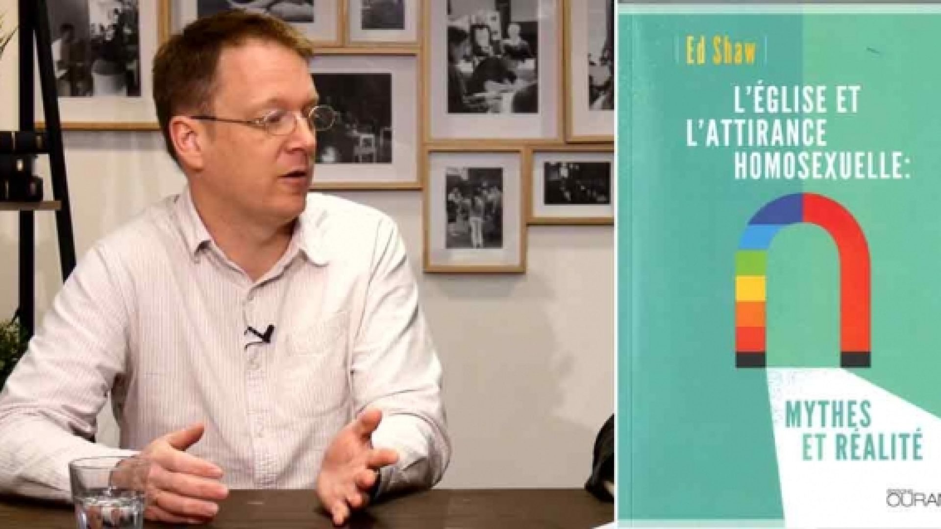 Avec Ed Shaw, l’occasion de déconstruire des mythes autour de l’homosexualité et de la foi évangélique