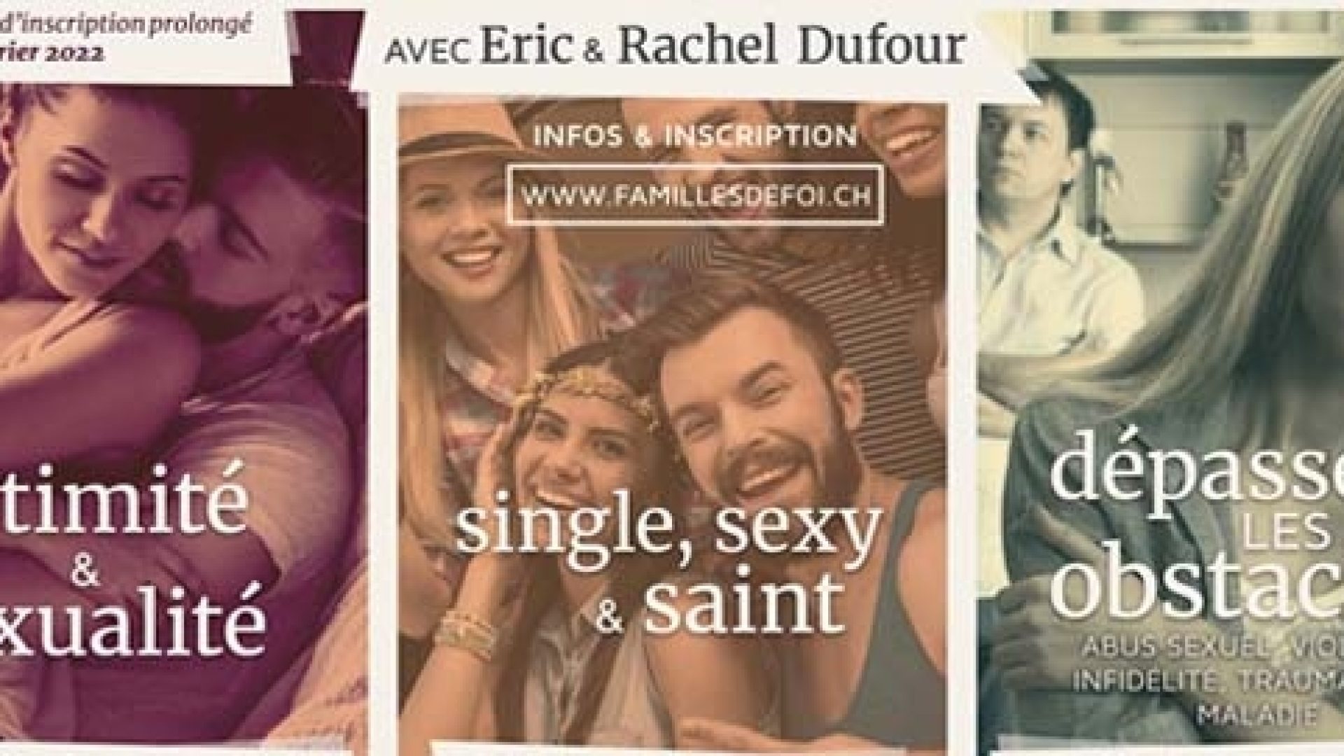 Trois rencontres autour de la sexualité avec Eric et Rachel Dufour
