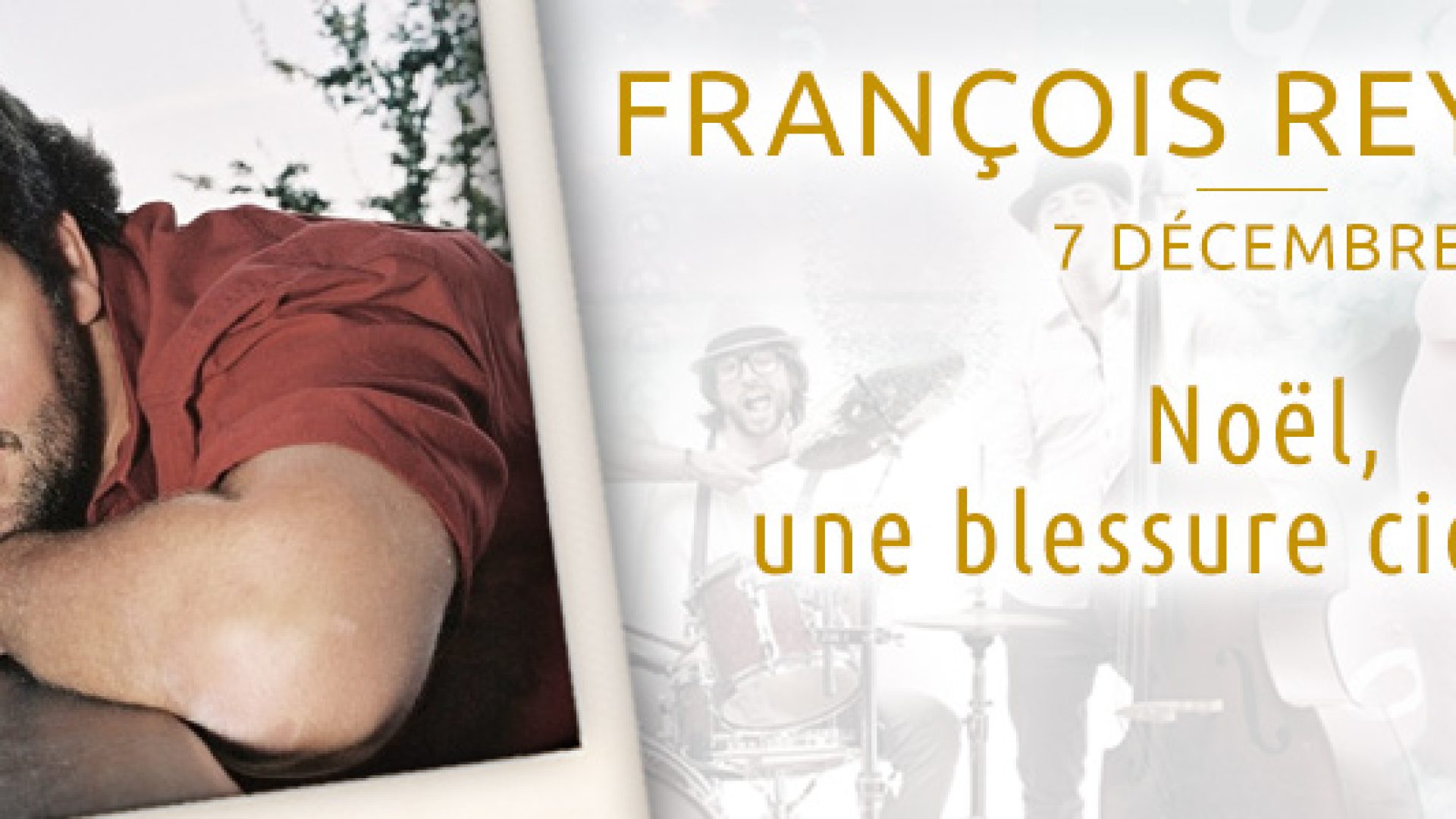 François Reymond : Noël, une blessure cicatrisée