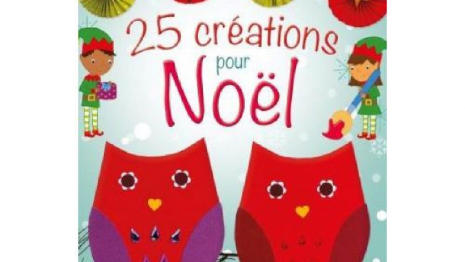 25 créations pour Noël