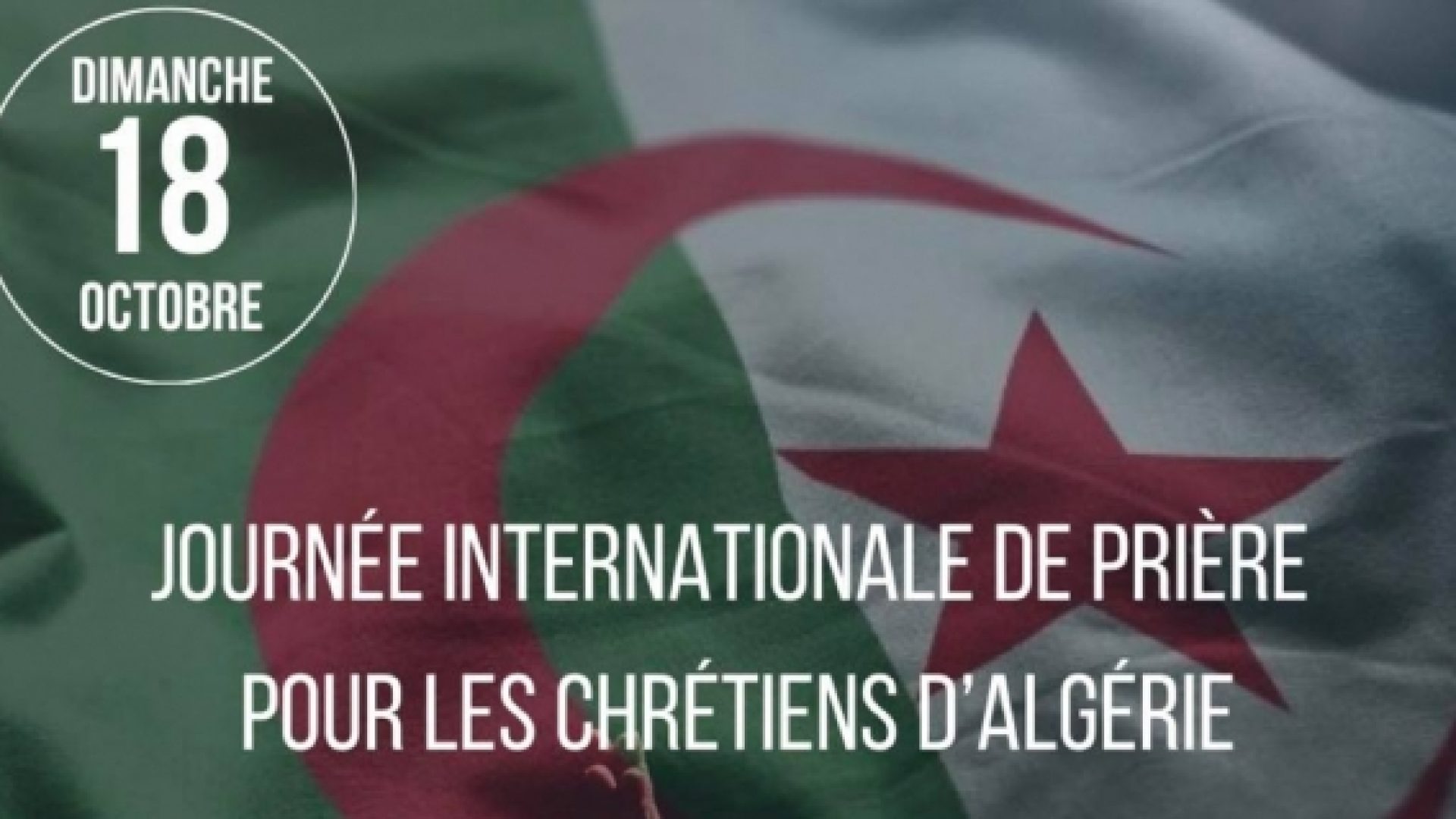 Algérie: les chrétiens appellent à une journée de prière pour leur pays dimanche 18 octobre
