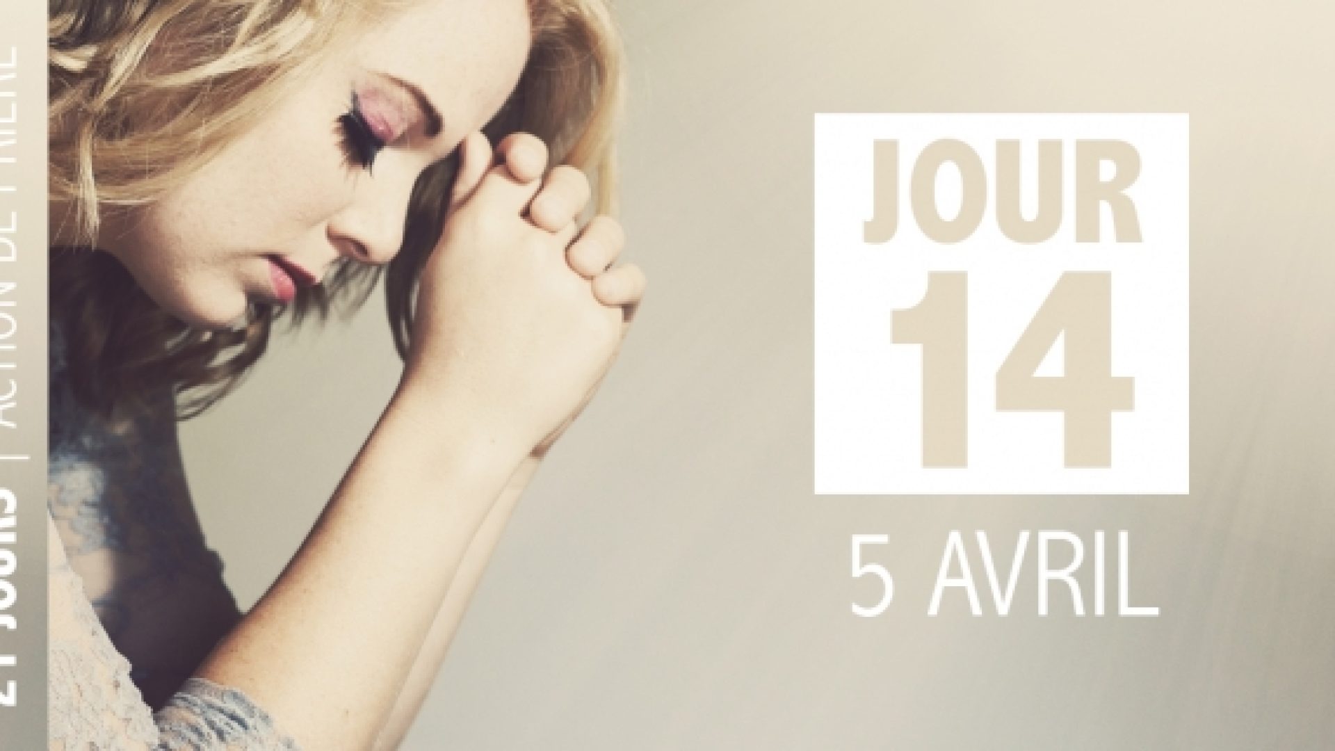 Jour 14: prions pour l’unité de l’Eglise (5 avril)