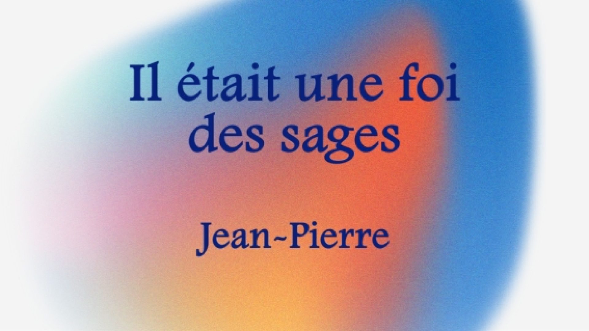 Il était une foi des sages [4]