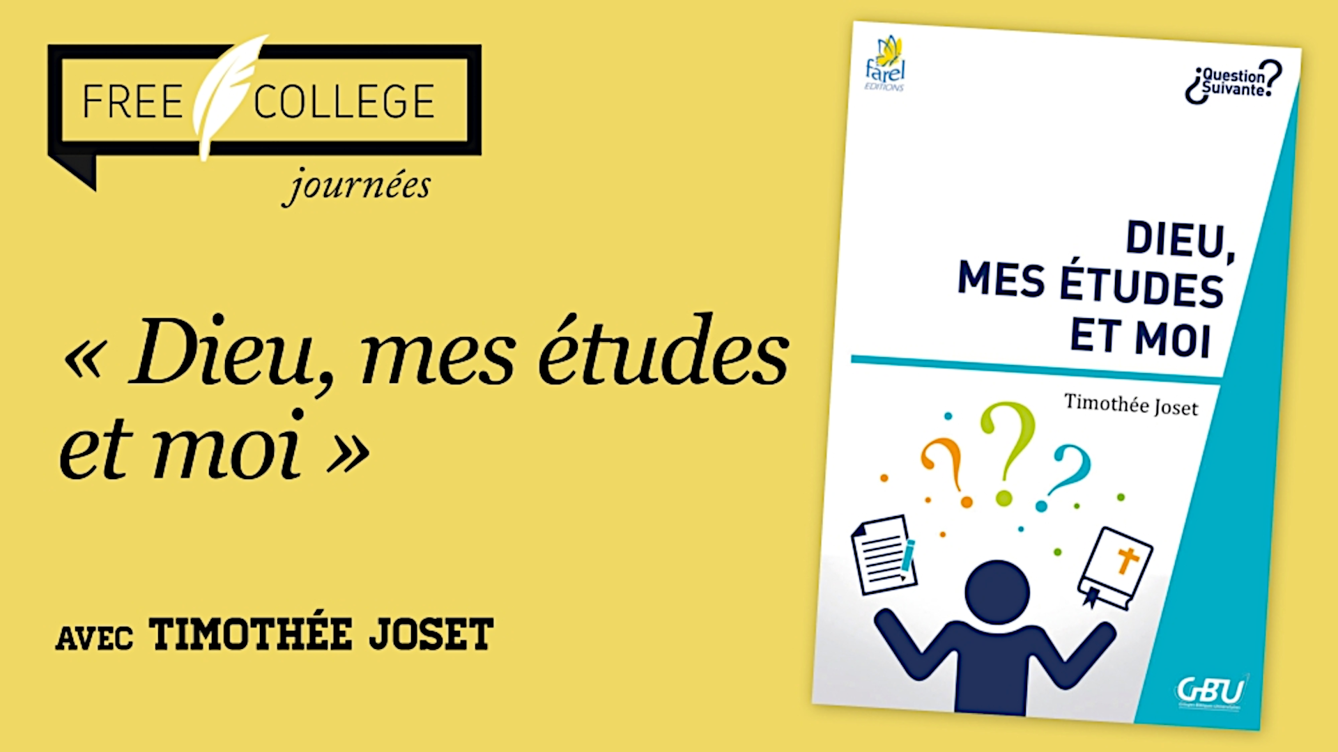FREE COLLEGE, Dieu, mes études et moi