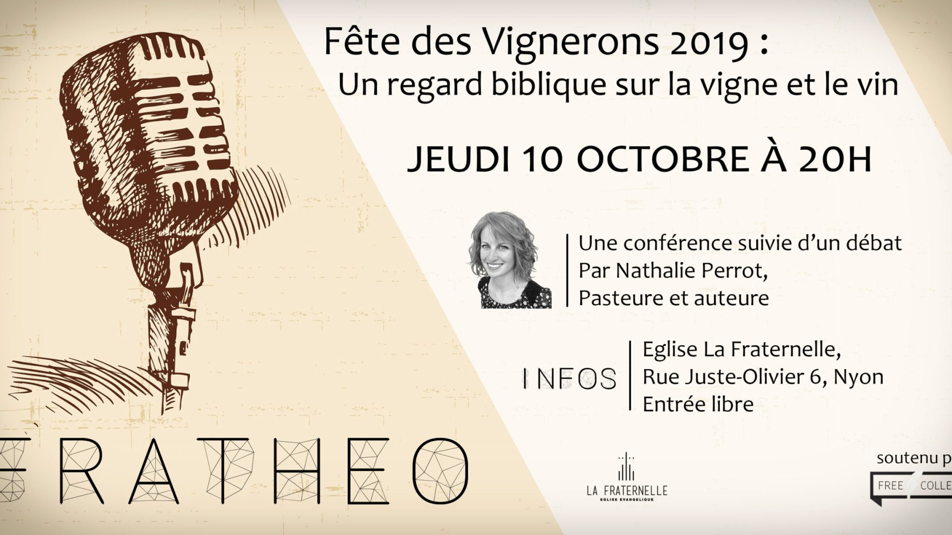 À Nyon, conférence Frathéo du 10 octobre: «Fête des Vignerons 2019: un regard biblique sur la vigne et le vin» par Nathalie Perrot
