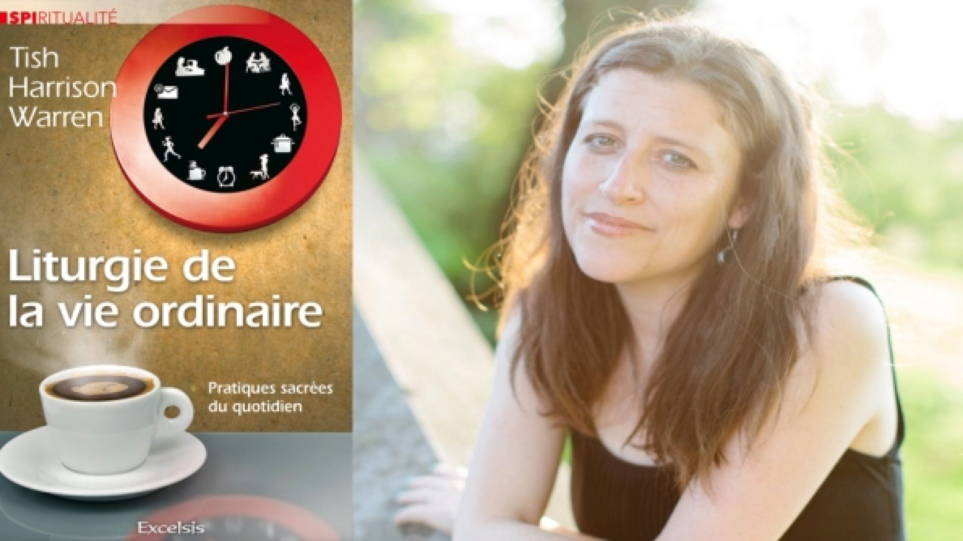 «Liturgie de la vie ordinaire», un livre de Tish Harrison Warren à découvrir sur 4 soirées début 2024