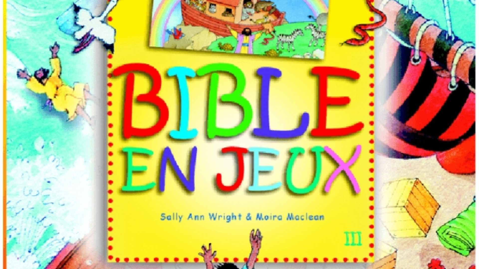 Bible en Jeux (Tome 3)