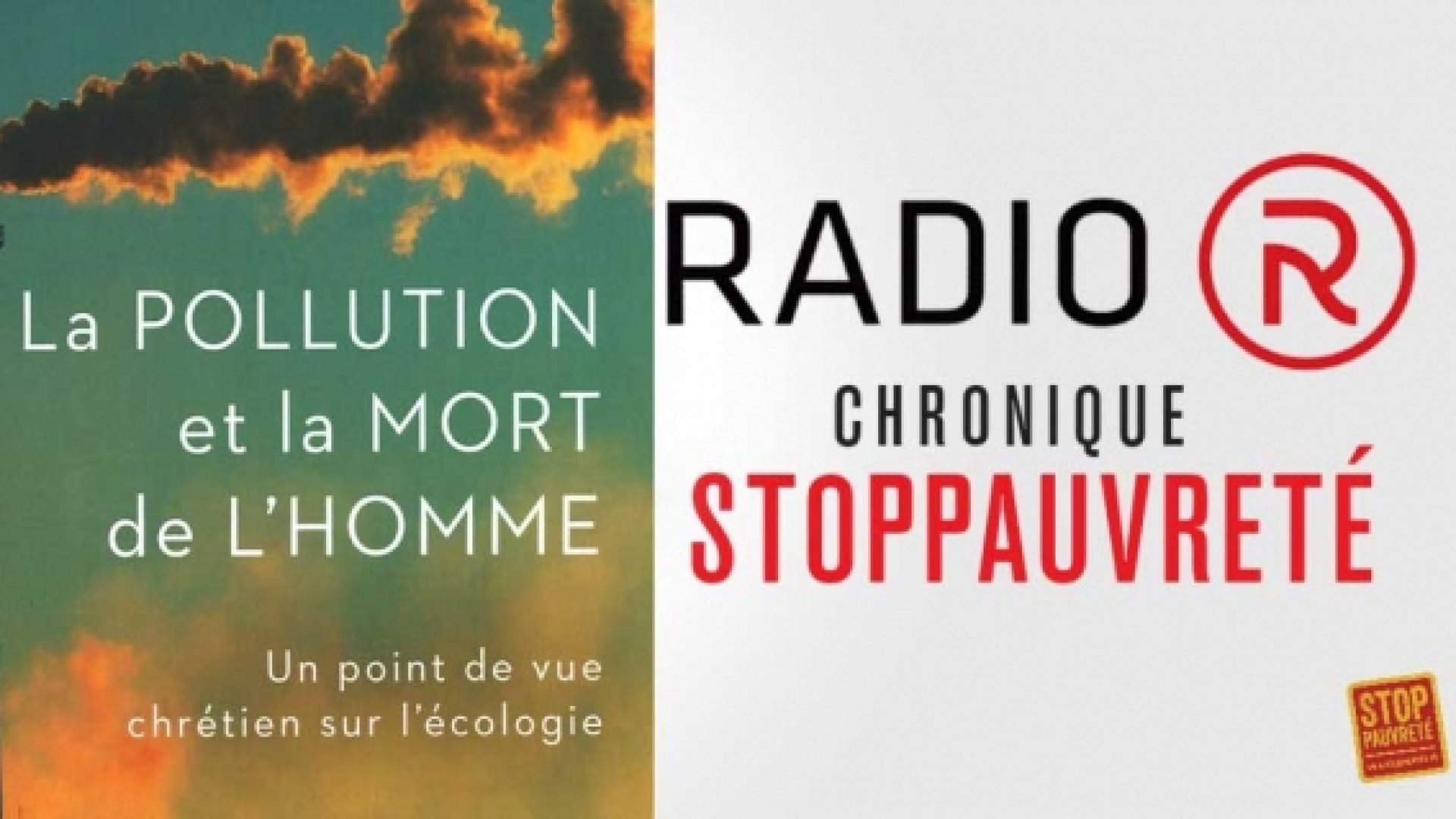 «Francis Schaeffer, un précurseur avec ‘La pollution et la mort de l’homme’», une chronique StopPauvreté/Radio R de Serge Carrel