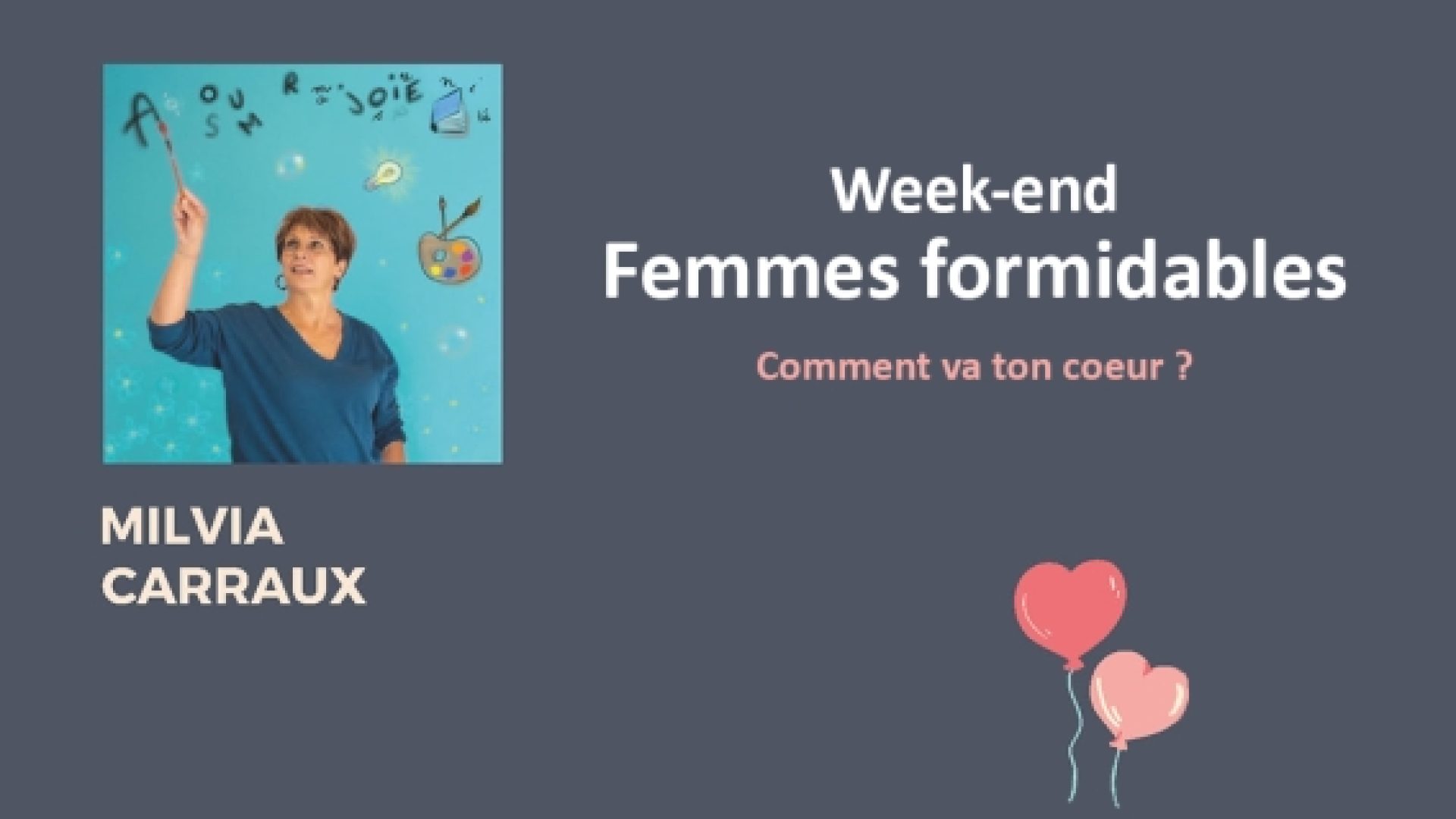 Bientôt 20 ans pour les week-ends Femmes Formidables