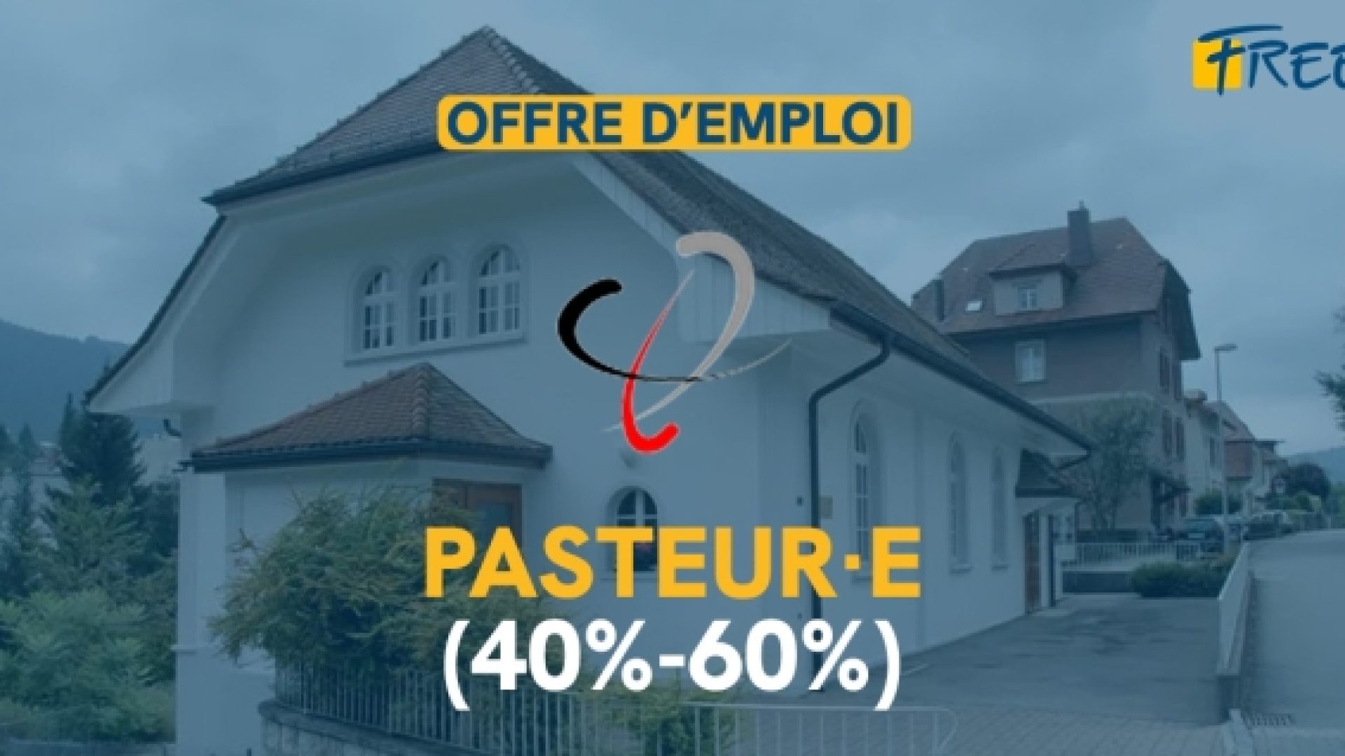 L’Eglise évangélique Libre de Reconvilier recherche un·e pasteur·e