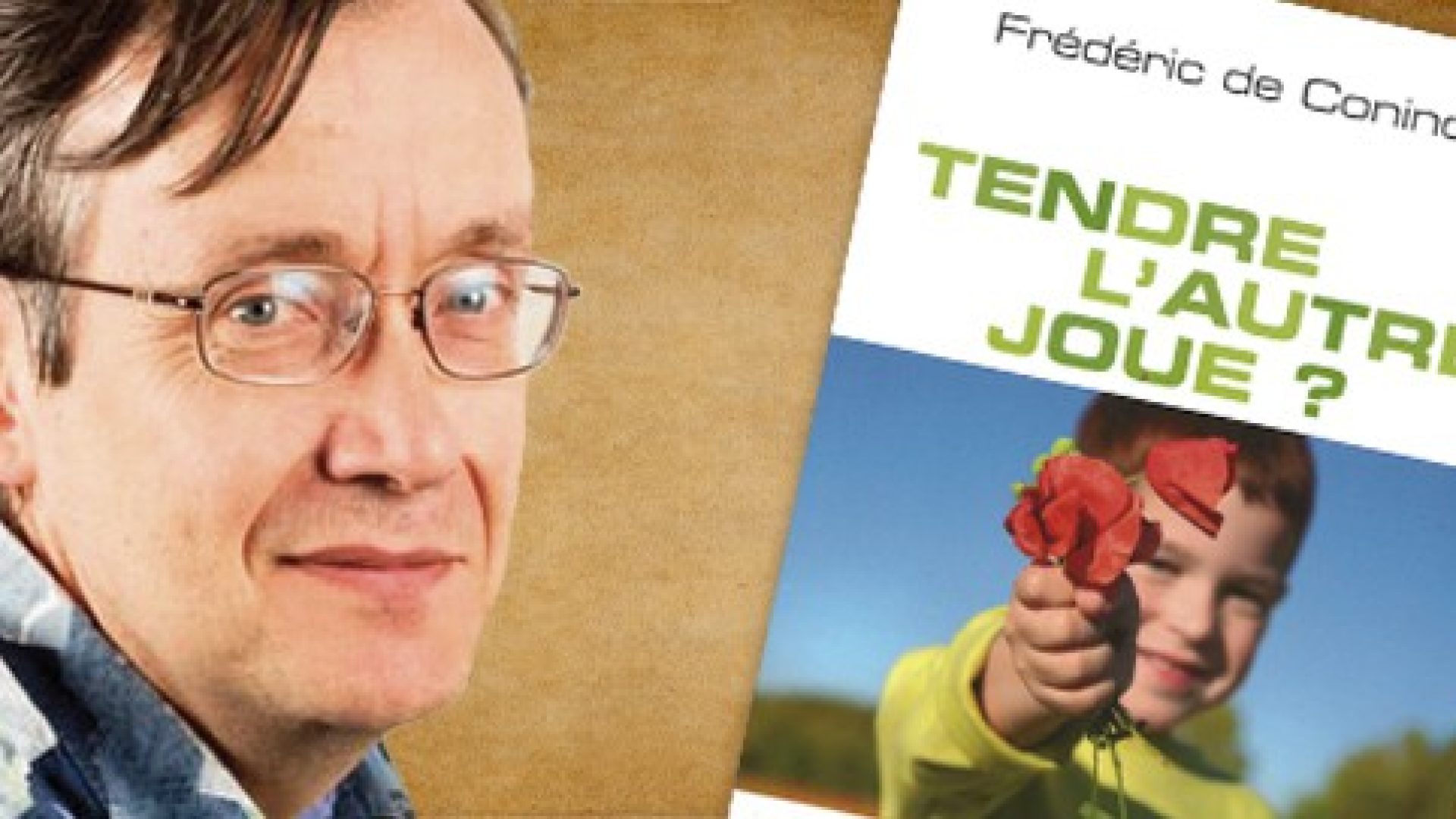 « Tendre l’autre joue », un livre de Frédéric de Coninck à découvrir samedi 21 mai au FREE COLLEGE