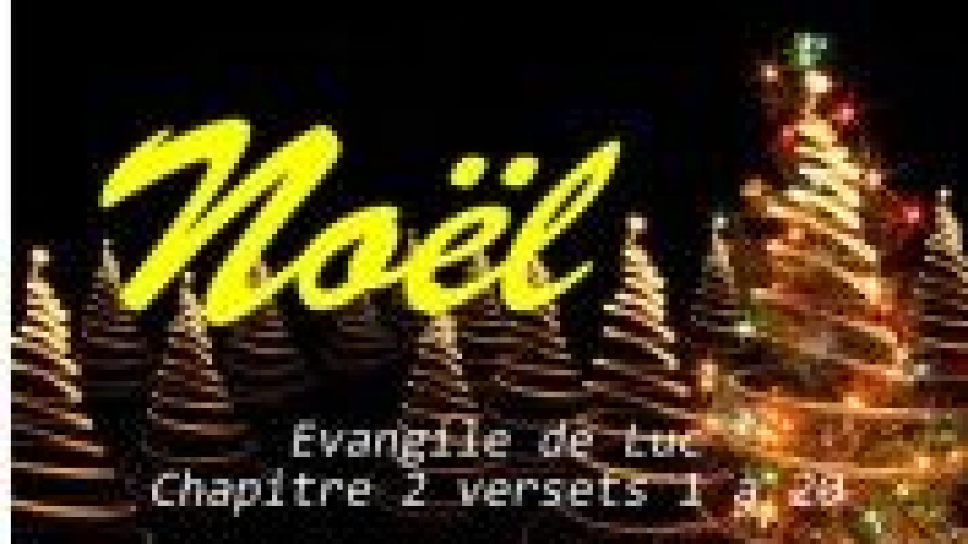 Le récit de la nativité selon l'Evangile de Luc