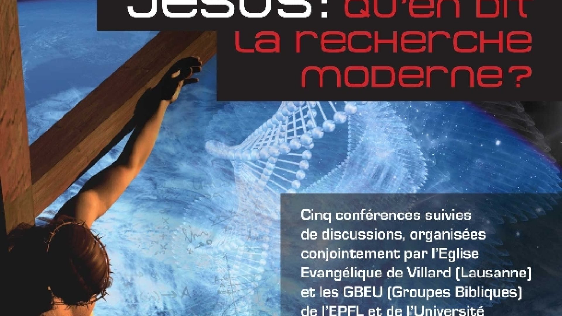 L’Eglise de Villard et les GBEU à la recherche de Jésus