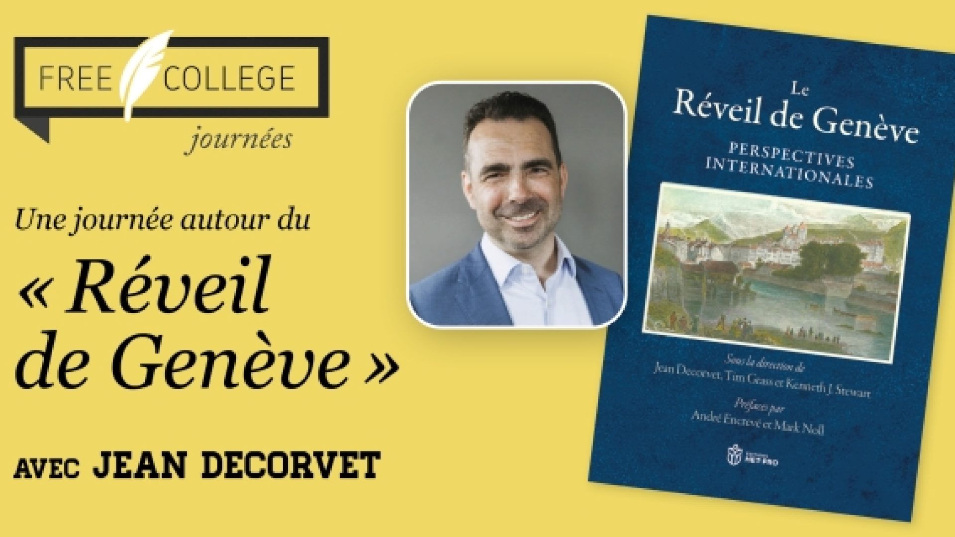 Le dimanche 25 mai à Genève: Jean Decorvet retrace l’héritage spirituel d’un Réveil aux résonances internationales