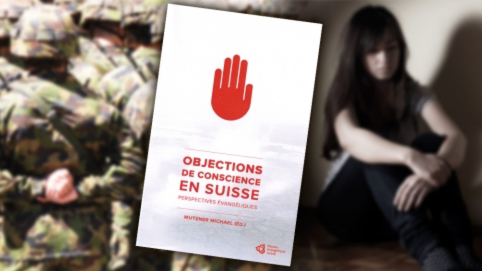 Un livre du Réseau évangélique fait le point sur les «Objections de conscience en Suisse»