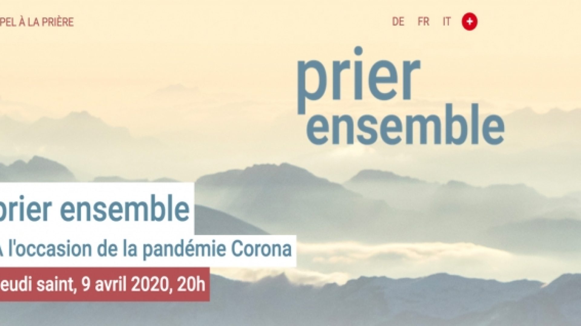 Les évangéliques ensemble en prière le Jeudi saint 9 avril à 20h