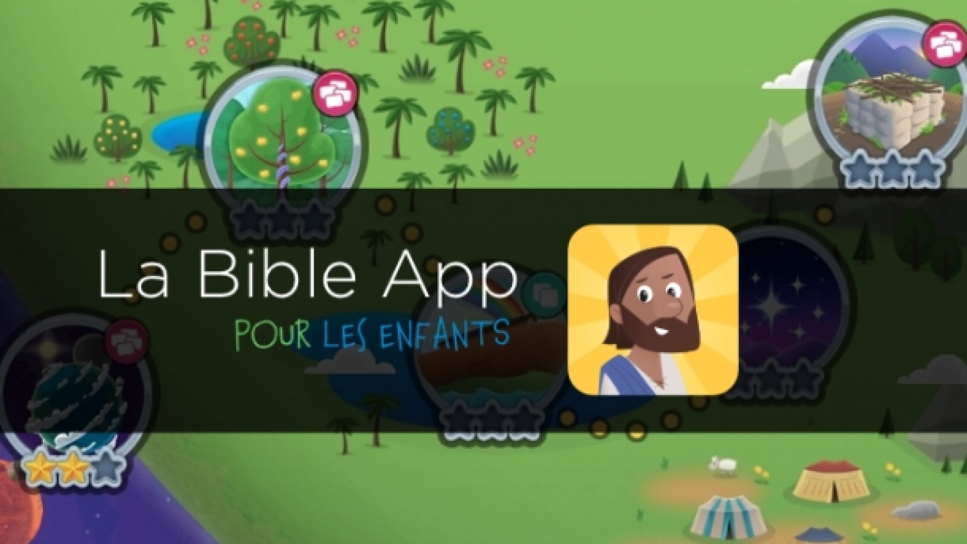 La Bible App pour les enfants