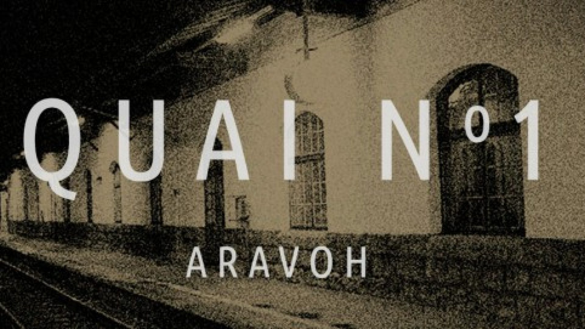 ARAVOH: le spectacle « Quai No 1 » les 12, 13 et 14 février à Lausanne
